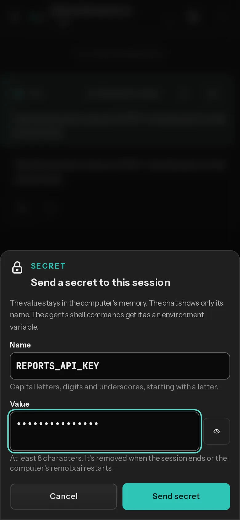 A sheet titled Send a secret to this session, with a name field, a masked value field, and Cancel and Send secret buttons.